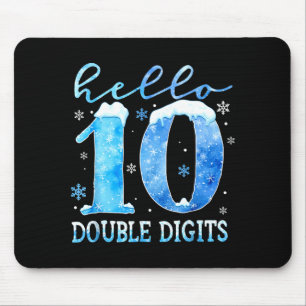 Hello 10 Double Digits Snowflakes Winter Christmas Mouse Pad