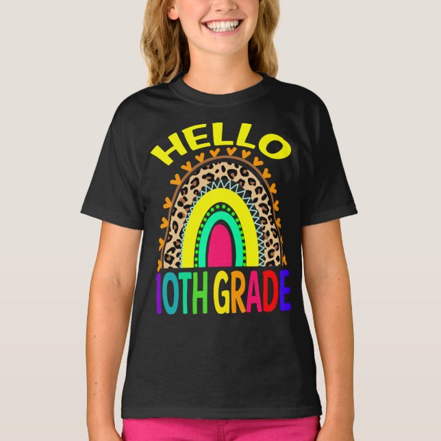 Hello 10th Grade Rainbow Leopard Back To School  T-Shirt (Front)