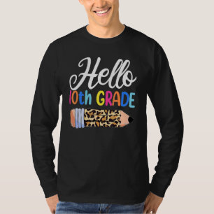 Hello 10th Grade Teacher First Day Of School Leop T-Shirt