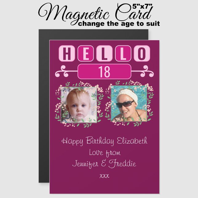 Hello 18 birthday 2 photo pink magnetic card (Creator Uploaded)