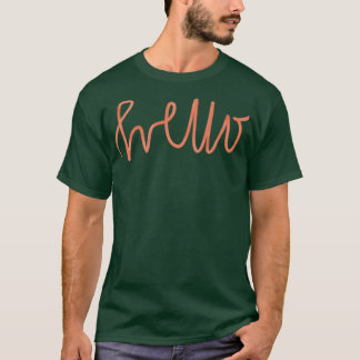 Hello 1 T-Shirt