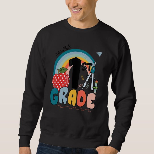 Hello 1st Grade Boho Rainbow First Grade Teacher S Sweatshirt (Front)