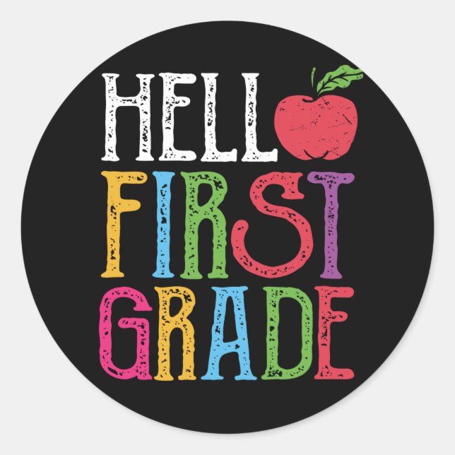 Hello 1st Grade First Day of School Student Gift Classic Round Sticker (Front)