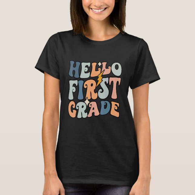 Hello 1st Grade Happy First Day Back To School T-Shirt
