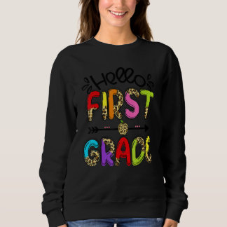 Hello 1st Grade Leopard Apple First Grade Teacher Sweatshirt