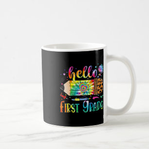 Hello 1st Grade Leopard Pencil Tie Dye Fun Byck To Coffee Mug