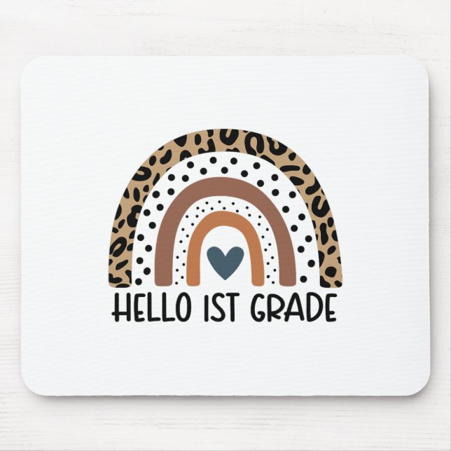 Hello 1st Grade Rainbow Teacher Team First Grade S Mouse Pad (Front)