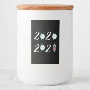 Hello 2021 Goodbye 2020 - It’s finally over Food Label