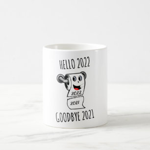 Hello 2022 Goodbye 2021 toilet paper Coffee Mug