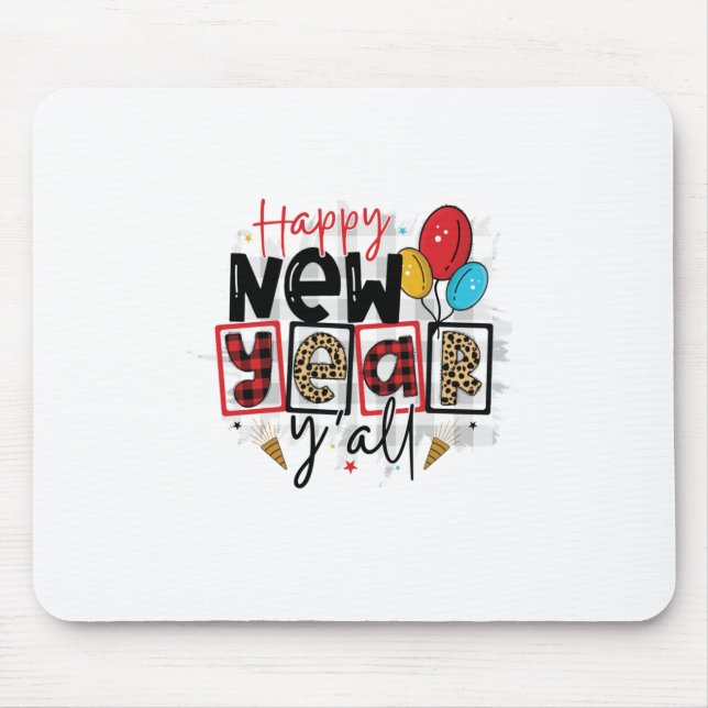 Hello 2022 Happy New Year All Mouse Pad (Front)