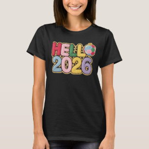 Hello 2026 Colorful Embroidered New Year Tee