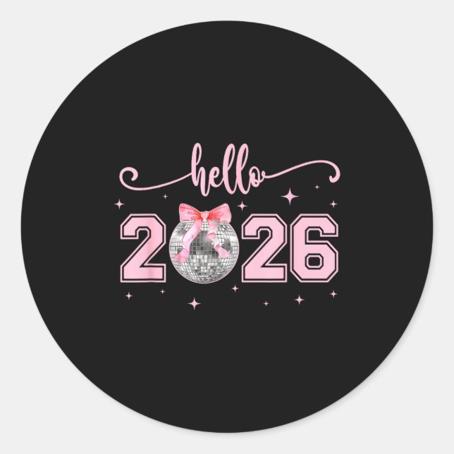 Hello 2026 Cute Nk Bow 2026 New Year's Eve Party  Classic Round Sticker (Front)