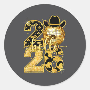 Hello 2026 Disco Ball Cowboy Hat New Year Sparkle Classic Round Sticker
