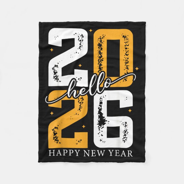 Hello 2026 Happy New Year 2026 New Year's Eve Part Fleece Blanket (Front)