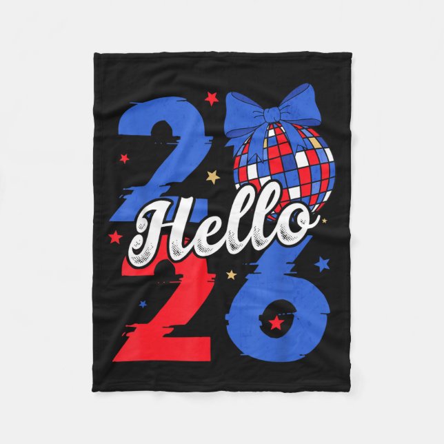 Hello 2026 Happy New Year 2026 New Year's Eve Part Fleece Blanket (Front)