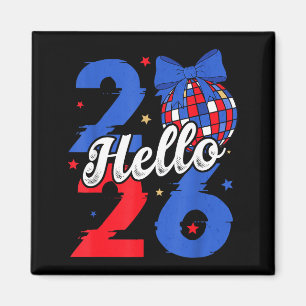 Hello 2026 Happy New Year 2026 New Year's Eve Part Magnet