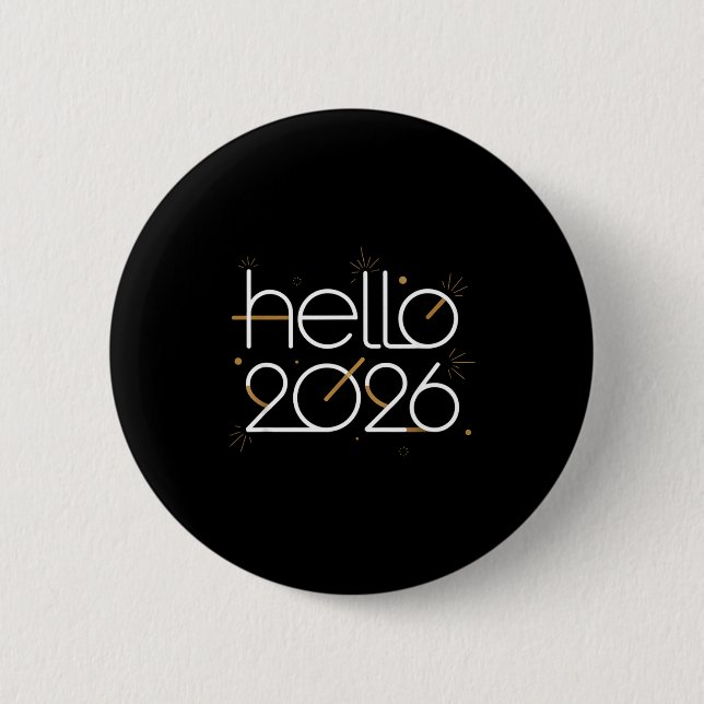 Hello 2026 Happy New Year Fireworks Celebration  6 Cm Round Badge (Front)