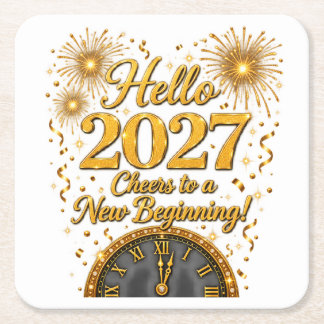 Hello 2027 – Cheers to a New Beginning! Square Paper Coaster