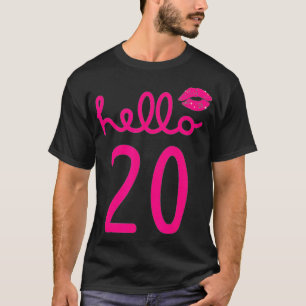 Hello 20 Year Old 20th Birthday Chapter 20 For Wom T-Shirt