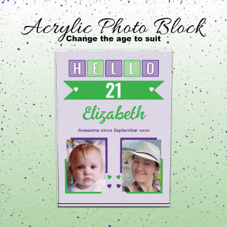 Hello 21 (any age) name est date green purple photo block
