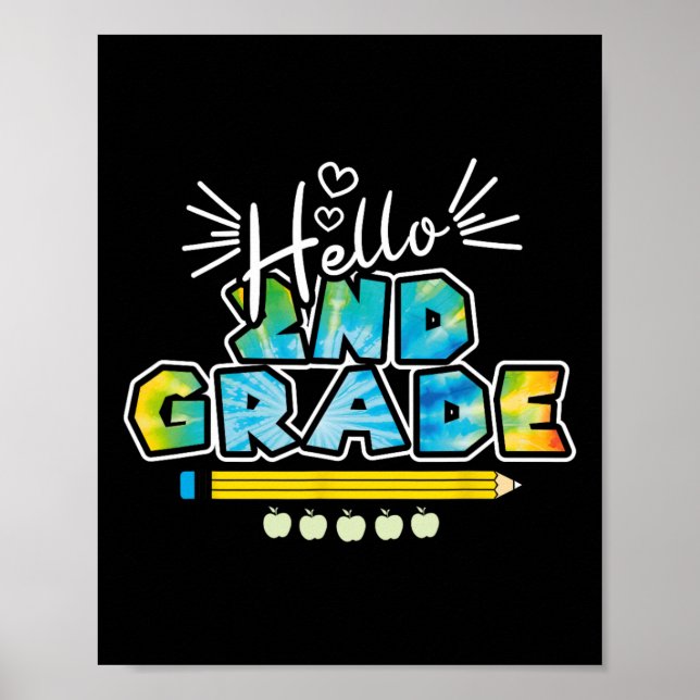 Hello 2nd Grade Ck To School First Day Of School  Poster (Front)