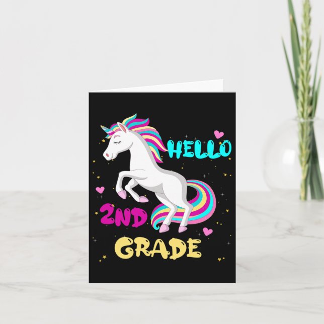 Hello 2nd Grade First Day Of Second Grade Here I C Card (Front)