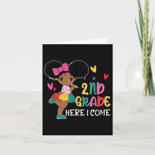Hello 2nd Grade Here I Come Back To School Afro Bl Card