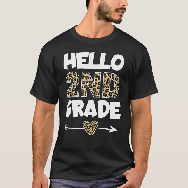Hello 2nd Grade Leopard Print Second Grade Teacher T-Shirt (Front)