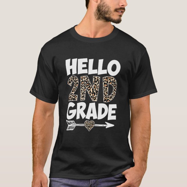 Hello 2nd Grade Leopard Print Second Grade Teacher T-Shirt (Front)