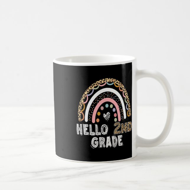 Hello 2nd Grade Leopard Rainbow Byck To School Tea Coffee Mug (Right)