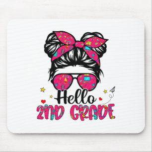Hello 2nd Grade Messy Bun Ck To School First Day G Mouse Pad