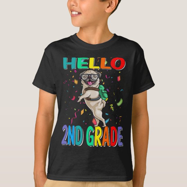 Hello 2nd Grade Pug Dog T-Shirt (Front)