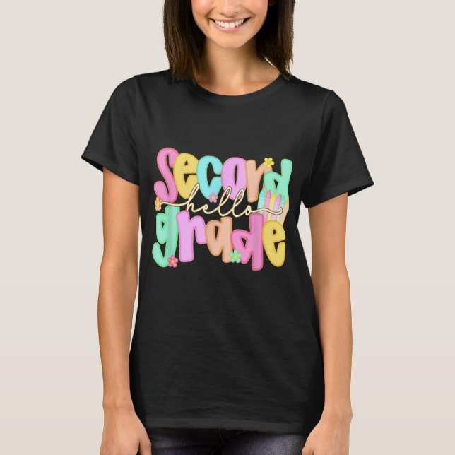 Hello 2nd Grade Shirt First Day Of Back To School  (Front)