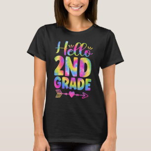 Hello 2nd Grade Teacher Student Kids Tie Dye Back T-Shirt