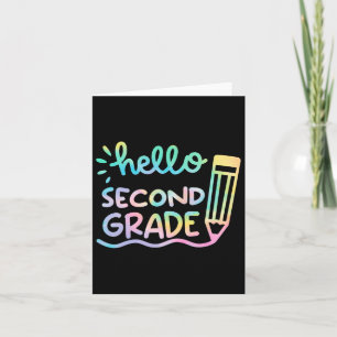 Hello 2nd Grade Tie Dye Teachers Kids Byck To Scho Card