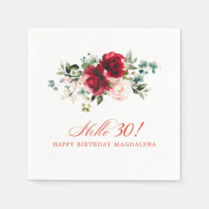 Hello 30 Birthday Party Red Pink Floral Napkin