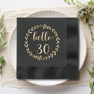 Hello 30 Modern 30th Birthday Thirty Thirtieth Foil Napkins