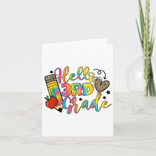 Hello 3rd Grade Ck To School Third Grade Teacher G Card