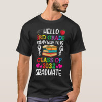 Hello 3rd Grade Class Of 2032 Back To School Grad