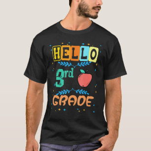 Hello 3rd Grade First Day Apple For Teacher Studen T-Shirt