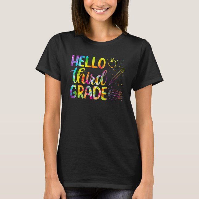 Hello 3rd Grade First Day Of   Back To School T-Shirt (Front)