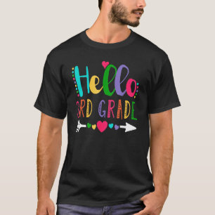Hello 3rd Grade Heart Teacher Student Back To Scho T-Shirt