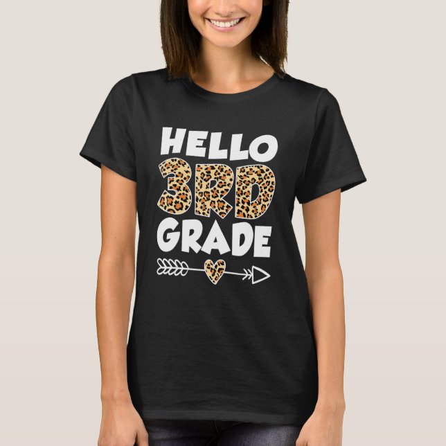 Hello 3rd Grade Leopard Print 3rd Grade Teacher Ki T-Shirt (Front)