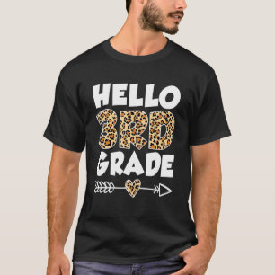 Hello 3rd Grade Leopard Print 3rd Grade Teacher Ki T-Shirt