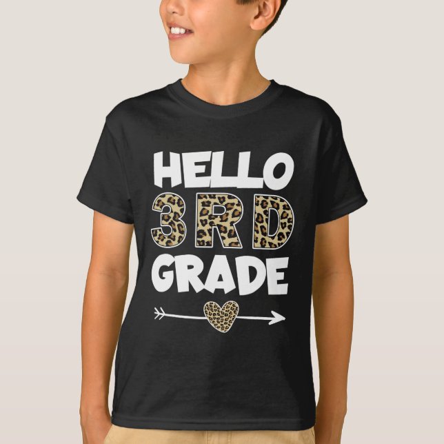 Hello 3rd Grade Leopard Print Third Grade Teacher  T-Shirt (Front)