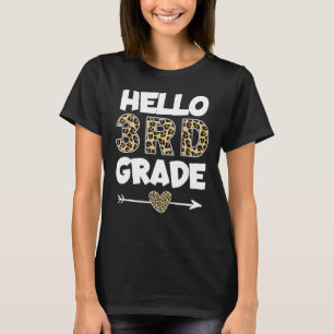 Hello 3rd Grade Leopard Print Third Grade Teacher T-Shirt