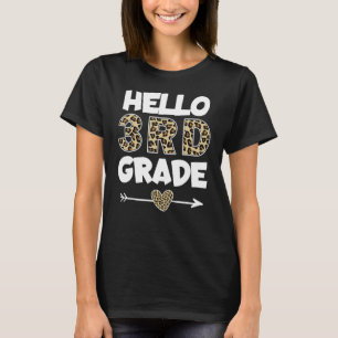 Hello 3rd Grade Leopard Print Third Grade Teacher T-Shirt