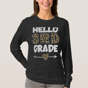 Hello 3rd Grade Leopard Print Third Grade Teacher  T-Shirt