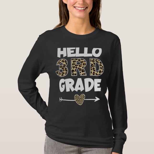 Hello 3rd Grade Leopard Print Third Grade Teacher  T-Shirt (Front)