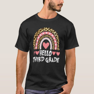 Hello 3rd Grade Leopard Rainbow Teachers Back to S T-Shirt